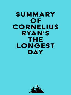 cover image of Summary of Cornelius Ryan's the Longest Day